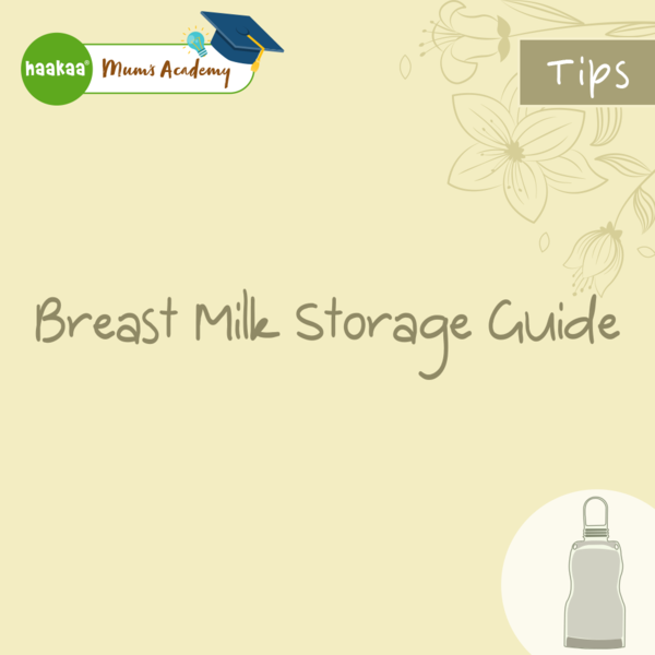 Breast Milk Storage Guide